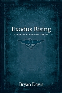 Exodus Rising by Bryan Davis
