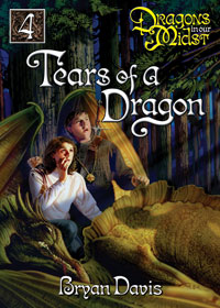 Tears of a Dragon by Bryan Davis